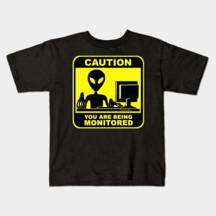 Caution! You are Being Monitored Kids T-Shirt